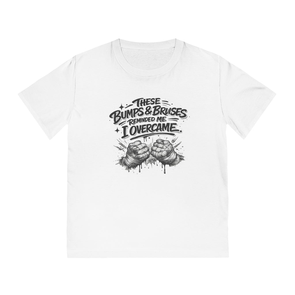 Rocker T-Shirt — These Bumps & Bruises Reminded Me I Overcame Graphic Tee