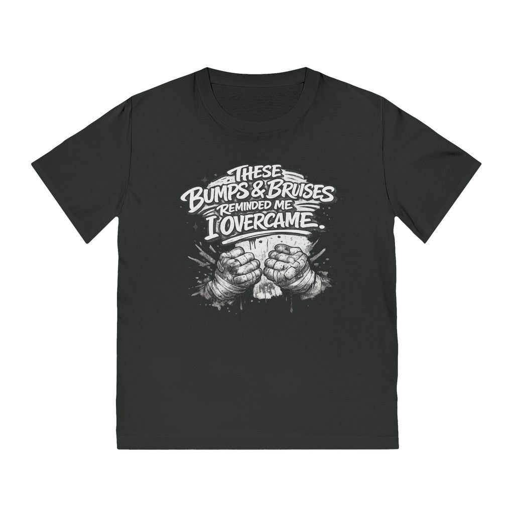 Overcome Bumps & Bruises T-Shirt