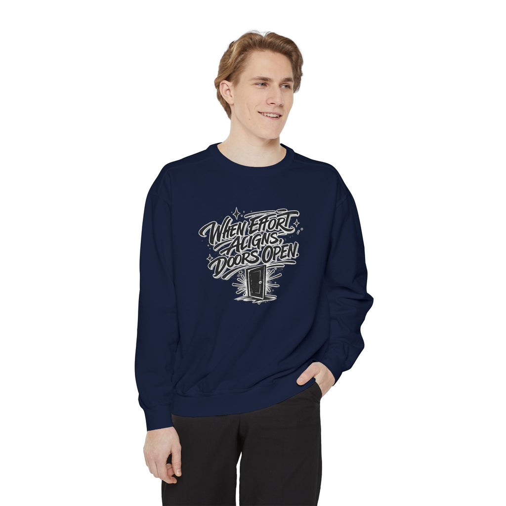 Motivational Sweatshirt — "When Effort Aligns Doors Open" Inspirational Crewneck