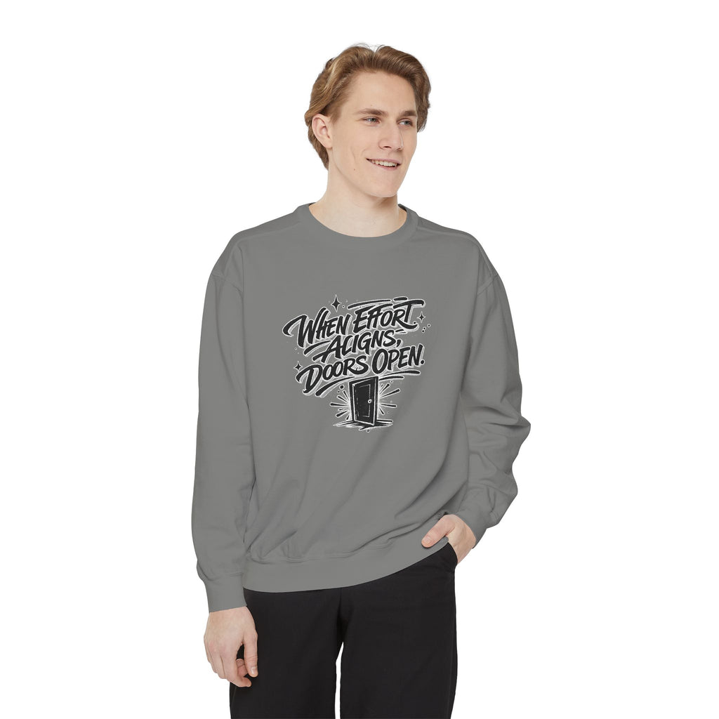 Motivational Sweatshirt — "When Effort Aligns Doors Open" Inspirational Crewneck