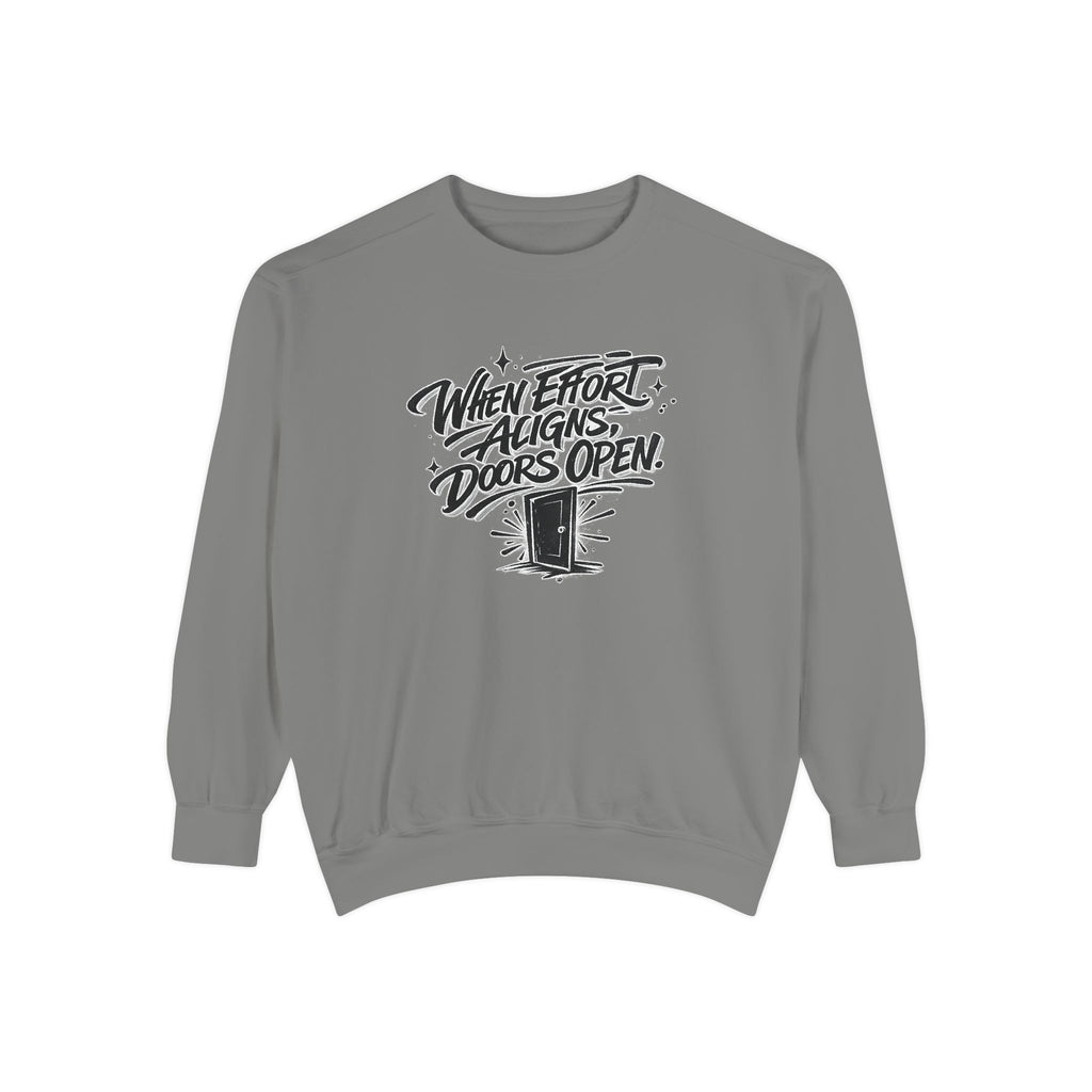 Motivational Sweatshirt — "When Effort Aligns Doors Open" Inspirational Crewneck